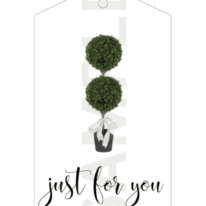 Just for you Topiary Gift Tags